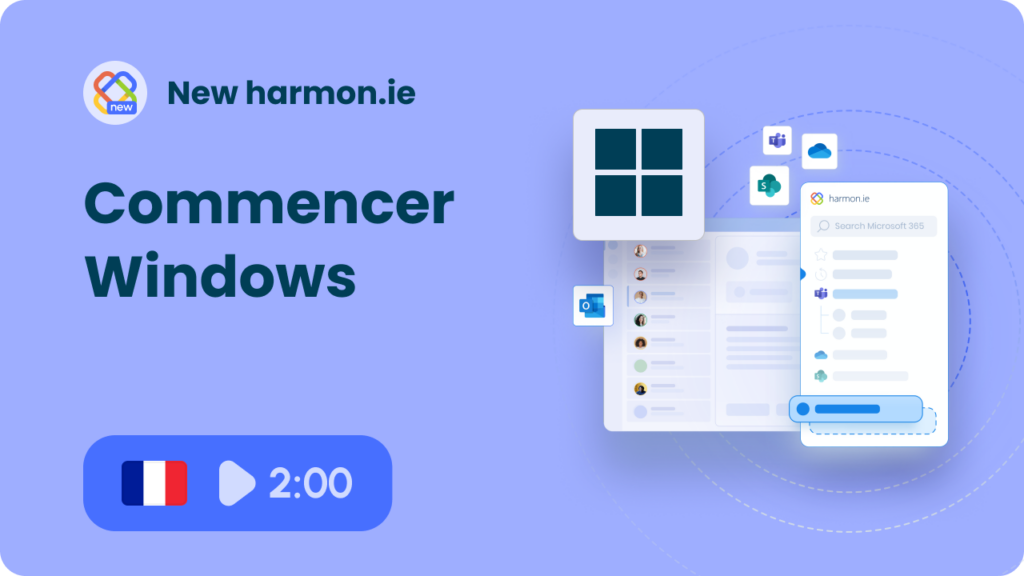 Commencer
avec New harmon.ie - Windows